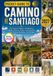 Pocket guide to Camino de Santiago: The Practical Pilgrim’s Handbook to Routes, Distances, Stages, Accommodation, Food, Packing, Navigation, and Santiago