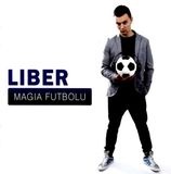 Magia Liber: Magia Futbolu [CD]