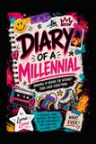 Diary of a Millennial