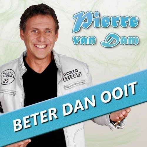 HEARTSELLING Pierre van Dam - Beter Dan Ooit