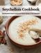 Livre de cuisine seychellois : Cuisine insulaire pure et recettes classiques des Seychelles