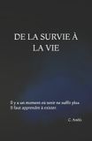 DE Bol de la Survie À La Vie Paperback