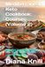 Mediterranean Keto Cookbook: Courses (Volume 2): Adapted for: High Protein, Low Carb, Sugar Free & Low-Fat Recipes