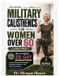 Military Calisthenics For Women Over 60 (Large Print): The Complete 28-Day Bodyweight Program to Build Functional Strength, Increase Endurance, and Stay Fit at Home | 10-minute Daily