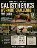 THE Libri GmbH The Military Calisthenics Workout Challenge for Men