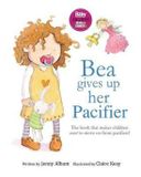 Bea Little Boo Publishing Bea Gives Up Her Pacifier