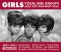 Sonic Rendezvous Fremeaux & Associes Various Artists - Girls. Vocal Girl Groups. Jazz Pop Doo-Wop Soul 1931-1962 (3 CD)