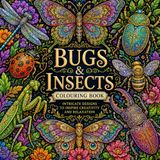 The small world 50 bugs and insects with intricate patterns for calmness and relaxation