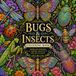 The small world 50 bugs and insects with intricate patterns for calmness and relaxation