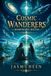COSMIC WANDERERS: Homeward Bound