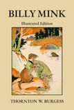 Billy Mink: Illustrated Edition
