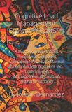 Cognitive La Familia Management Inc. Cognitive Load Management System(TM) (CLMS(TM)) Paperback