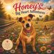 Honey's Big Heart Adventures