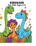 Dinosaur Coloring Book for Kids Ages 3-6