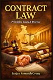 CONTRACT LAW: Principles Cases & Practice