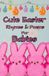 Cute Easter Rhymes & Poems For Babies