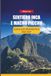 SENTIERO INCA E MACHU PICCHU GUIDA ESCURSIONISTICA 2026-2027