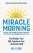 The Miracle Morning (Updated and Expanded Edition)