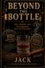 Beyond Bourbon Barrel Mafia, LLC Beyond the Bottle