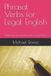 Phrasal Independently Published Phrasal Verbs for Legal English Paperback