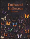 Enchanted Halloween Butterflies 1: Butterfly Ephemera for POP-UP Cards, Scrapbooking, Junk Journals, Card Making & DIY Paper Crafts