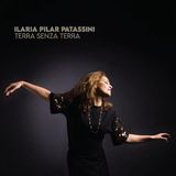 Sonic Rendezvous Pilar (Ilaria Patassini) - Terra Senza Terra (CD)