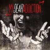 Suburban My Dear Addiction Kill the Silence