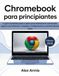 Chromebook 2025: La guía completa paso a paso para mantenerse conectado, seguro y productivo
