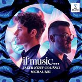 Warner Music Bol Jakub Józef Orlinski/Michael Biel: If Music...