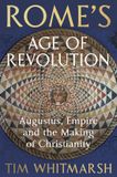 Rome's Vintage Digital Rome's Age of Revolution Hardcover