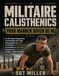 MILITAIRE CALISTHENICS VOOR MANNEN BOVEN DE 40