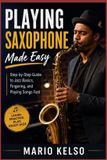 Playing Libri GmbH Playing Saxophone Made Easy
