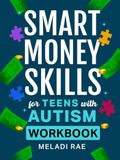 Smart Money Skills for Teens with Autism