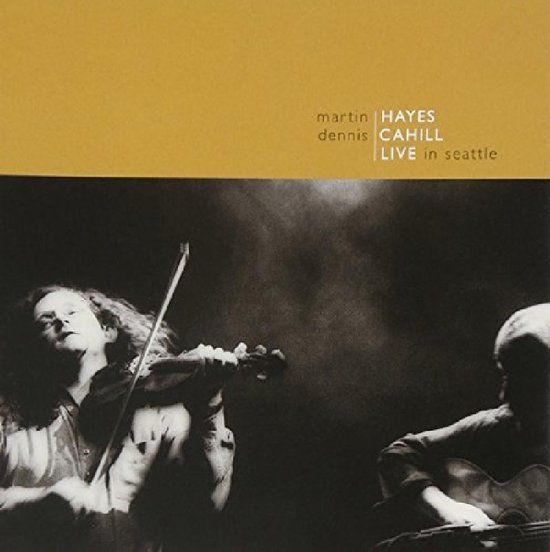 Green Linnet Martin & Dennis Cahill Hayes - Live In Seattle - CD