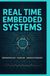 REAL TIME EMBEDDED SYSTEMS: Microcontrollers Scheduling and Hardware Integration