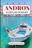 ANDROS GUIDA DI VIAGGIO 2027