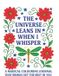 The Libri GmbH The Universe Leans In When I Whisper Paperback