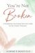 You're Libri GmbH You're Not Broken: A Gentle Workbook for Postpartum Healing, Overwhelm, and Finding Yourself Again Hardcover
