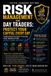 RISK Mastering Day Trading: The Complete 10-Book Roadmap to Intraday Trading, Scalping, Vwap, Breakouts,- Risk Management for Day Traders