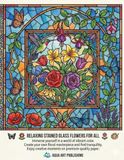 THE WORLD OF STAINED GLASS FLOWERS