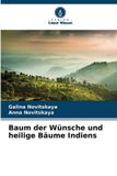 Verlag Unser Wissen Baum der Wünsche und heilige Bäume Indiens
