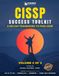 CISSP Success Toolkit — Volume 2 of 2: The 100-Day CISSP Study Guide and Exam Prep Plan | Daily Lessons, Exam Focus Drills, CAT Practice Questions and Mock Tests for First-Attempt Success (Days 57–100)
