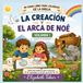 La Creación y el Arca de Noé