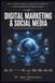 DIGITAL Independently Published DIGITAL MARKETING & SOCIAL MEDIA: Driving Growth Through Digital Ecosystems: 7 Paperback