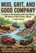 Mud, Two Rivers Off-Road Mud, Grit, and Good Company: A Guide to Off-Roading with Two Rivers Off-Road in Pike County, Illinois