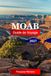 Moab Guide de voyage 2027