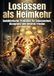 Loslassen als Heimkehr: Buddhistische Praktiken für Gelassenheit, Akzeptanz und inneren Frieden