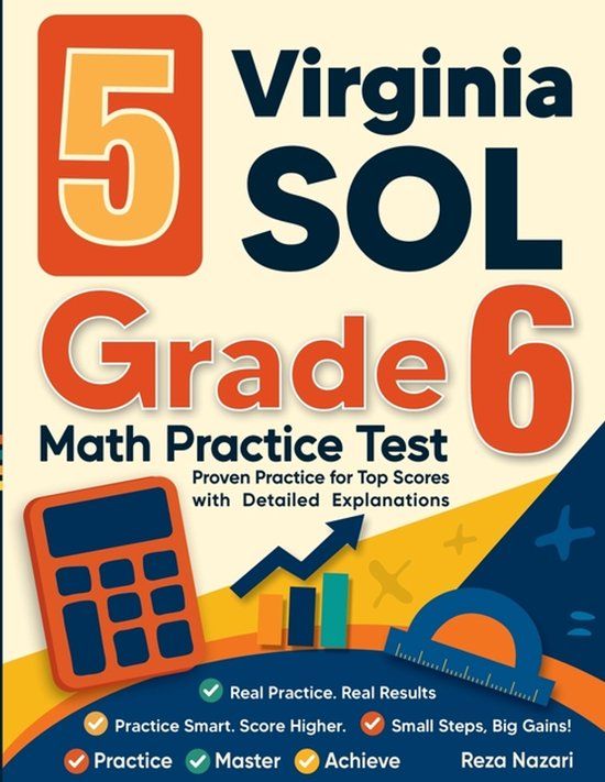 5 Effortless Math Education 5 Virginia SOL Grade 6 Math Practice Tests