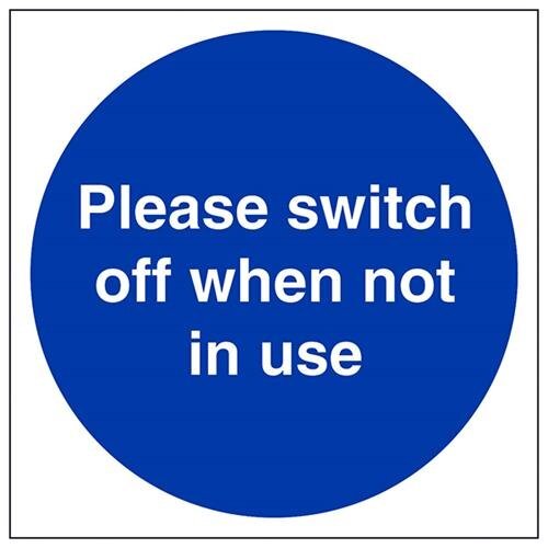 V Safety VSafety Switch Off When Not In Use Sign - 150mm x 150mm - Zelfklevende Vinyl