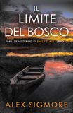 Il Limite del Bosco